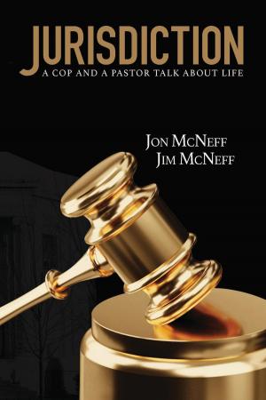 Cover of the book Jurisdiction: A Cop and a Pastor Talk About Life by Rick McDaniel