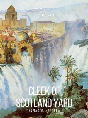 Book cover of Cleek of Scotland Yard