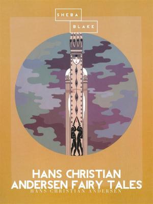 Book cover of Hans Christian Andersen Fairy Tales