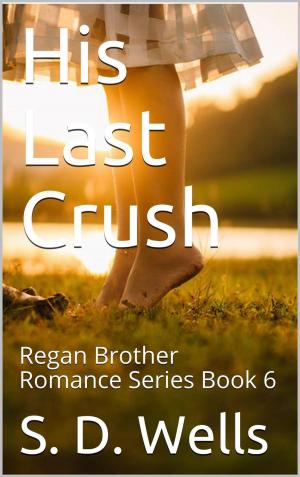 Cover of the book His Last Crush by Linda Seed