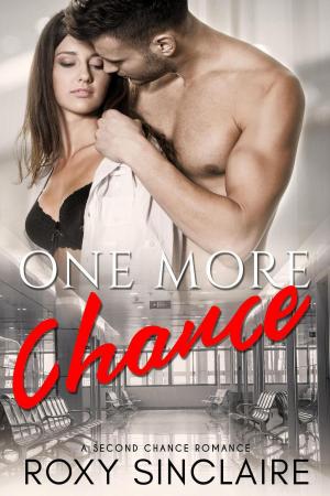 Cover of the book One More Chance: A Second Chance Romance by Zara Zenia