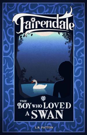 Book cover of The Boy Who Loved a Swan
