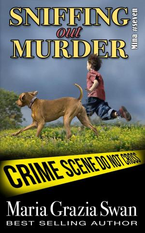 Cover of the book Sniffing Out Murder by Dionne Lister