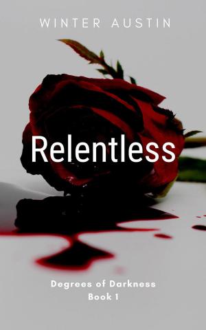 Cover of the book Relentless by Cherry Adair