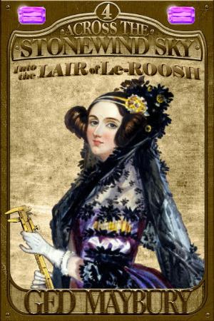 Cover of the book Into the Lair of Le-Roosh by Arthur McMahon