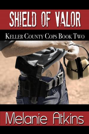 Cover of the book Shield of Valor by Melanie Atkins