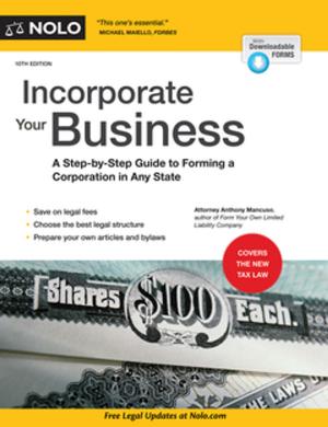 Cover of the book Incorporate Your Business by Ilona Bray, J.D.