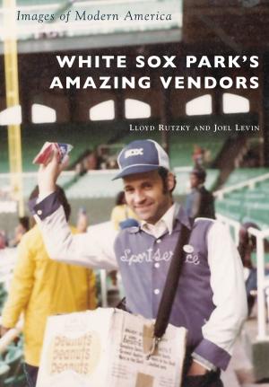Cover of the book White Sox Park's Amazing Vendors by Trudy Wieske Urbani