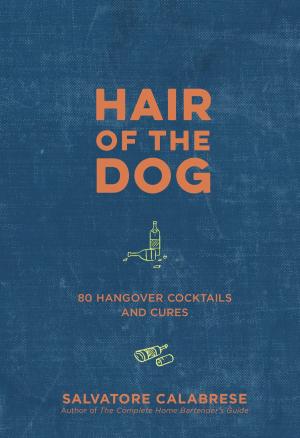 Cover of the book Hair of the Dog by Don Rosenthal, Martha Rosenthal