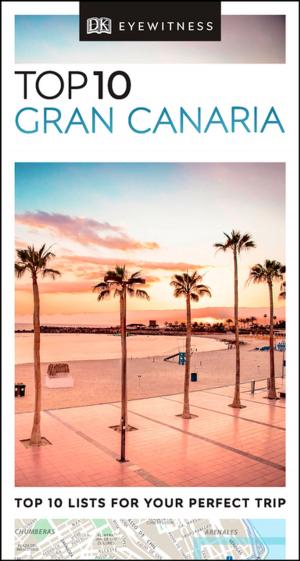 Cover of the book Top 10 Gran Canaria by Marcia Layton Turner