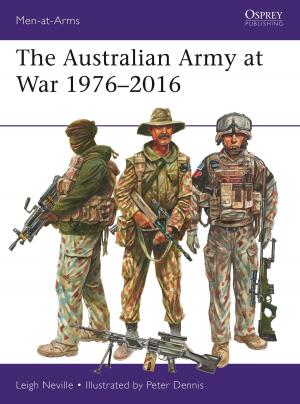 Cover of the book The Australian Army at War 1976–2016 by Dr Julie Brierley, Professor Cathy Nutbrown