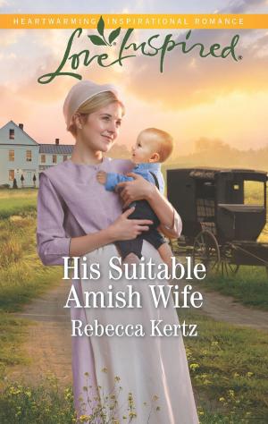 Cover of the book His Suitable Amish Wife by Kate Hewitt