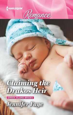 Cover of the book Claiming the Drakos Heir by Karen Harper
