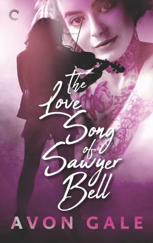 bigCover of the book The Love Song of Sawyer Bell by 