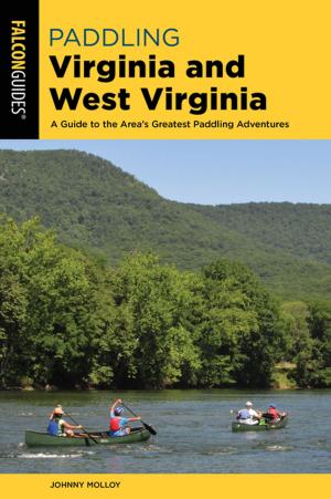 Cover of the book Paddling Virginia and West Virginia by Glenn Randall