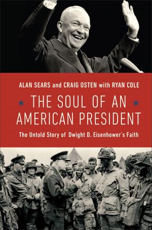 Cover of the book The Soul of an American President by Robert J. Keeley