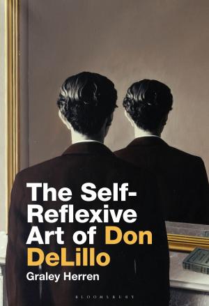Cover of the book The Self-Reflexive Art of Don DeLillo by L. Douglas Keeney