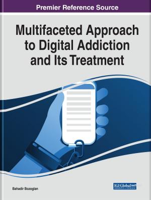 Cover of Multifaceted Approach to Digital Addiction and Its Treatment