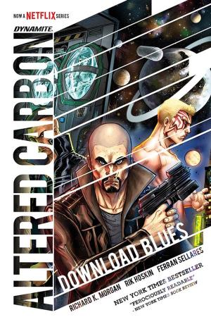 Cover of the book Altered Carbon: Download Blues Collection by J.T. Krul