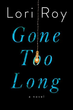 Cover of the book Gone Too Long by Susannah Hardy