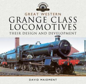 Cover of the book Great Western, Grange Class Locomotives by Hughes, Ian