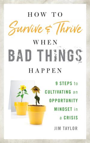 Book cover of How to Survive and Thrive When Bad Things Happen