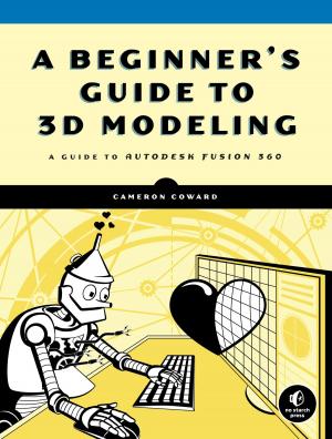 Cover of the book A Beginner's Guide to 3D Modeling by V. Anton Spraul