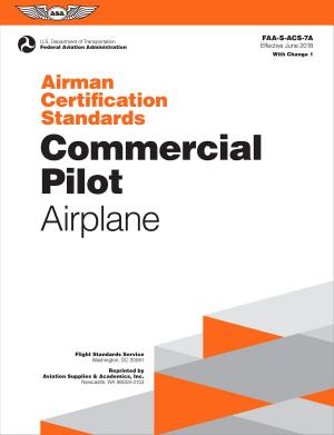 Book cover of Airman Certification Standards: Commercial Pilot - Airplane