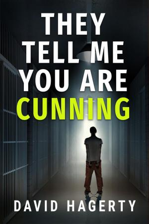 Cover of the book They Tell Me You Are Cunning by Taya DeVere