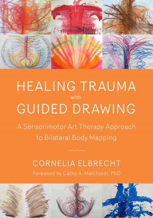 Cover of the book Healing Trauma with Guided Drawing by Jonathan Talat Phillips