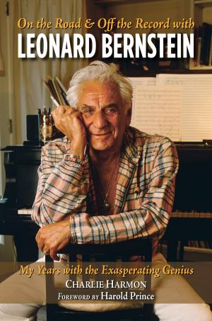 Cover of the book On the Road and Off the Record with Leonard Bernstein by Jerry Pallotta