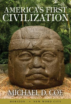 Cover of the book America's First Civilization by The Editors of New Word City
