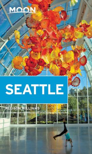 Cover of the book Moon Seattle by Tom Stienstra, Ann Marie Brown