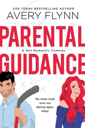 Book cover of Parental Guidance (A Hot Hockey Romantic Comedy)