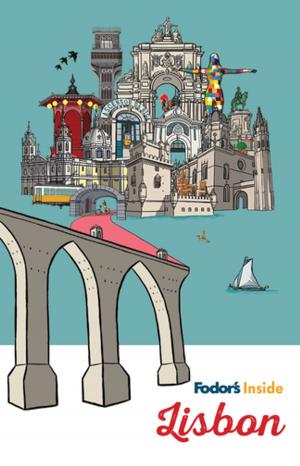 Cover of the book Fodor's Inside Lisbon by Fodor's Travel Guides