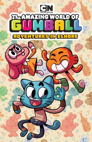 Cover of the book The Amazing World of Gumball: Adventures in Elmore by Jim Davis, Mark Evanier
