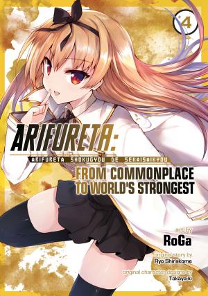 Cover of Arifureta: From Commonplace to World’s Strongest (Manga) Vol. 4
