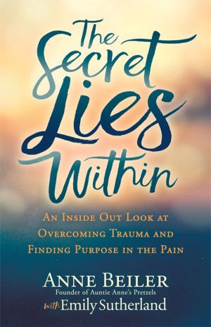 Cover of the book The Secret Lies Within by Joanne Calderwood