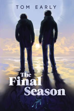 Cover of the book The Final Season by Joshua Cox-Steib