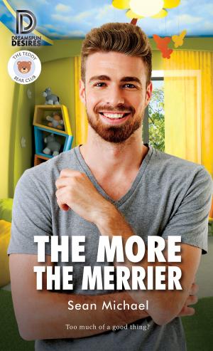 Cover of the book The More the Merrier by Dolce