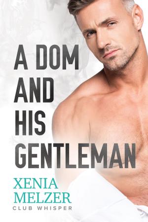 Cover of the book A Dom and His Gentleman by Sue Brown
