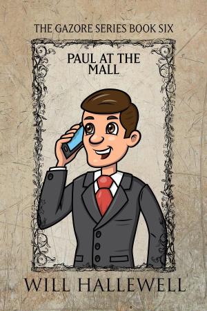 Cover of the book Paul at the Mall by Will Hallewell