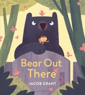 Cover of the book Bear Out There by Dr Robert Flierman