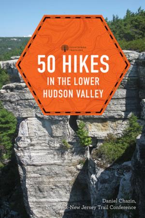 Cover of the book 50 Hikes in the Lower Hudson Valley (4th Edition) (Explorer's 50 Hikes) by Sharon Niederman