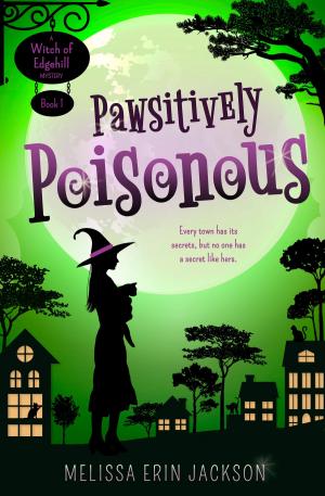 Cover of the book Pawsitively Poisonous by Peter Child
