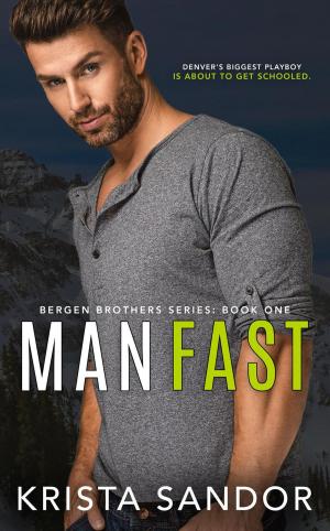 Cover of the book Man Fast by Jordyn Meryl