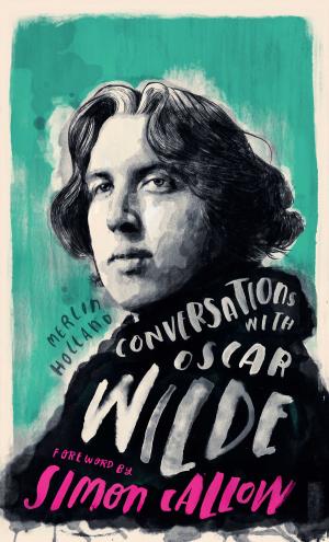 Cover of the book Conversations with Wilde by Kristen Hartvig