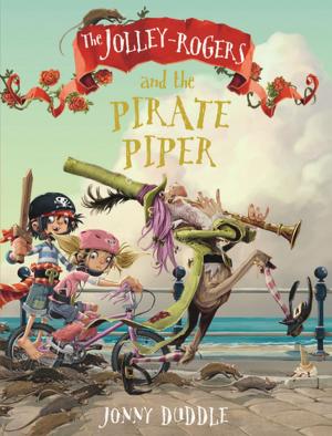 Cover of The Jolley-Rogers and the Pirate Piper