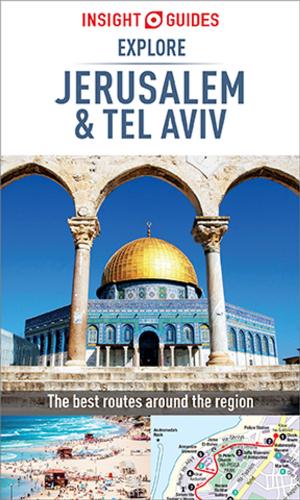 Cover of Insight Guides Explore Jerusalem & Tel Aviv (Travel Guide eBook)