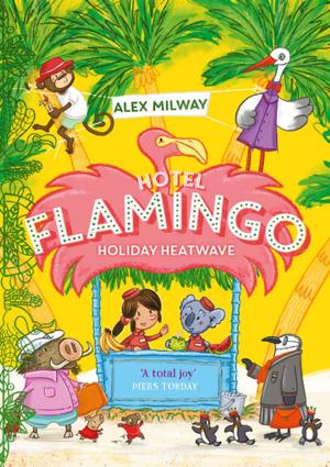 Book cover of Hotel Flamingo: Holiday Heatwave